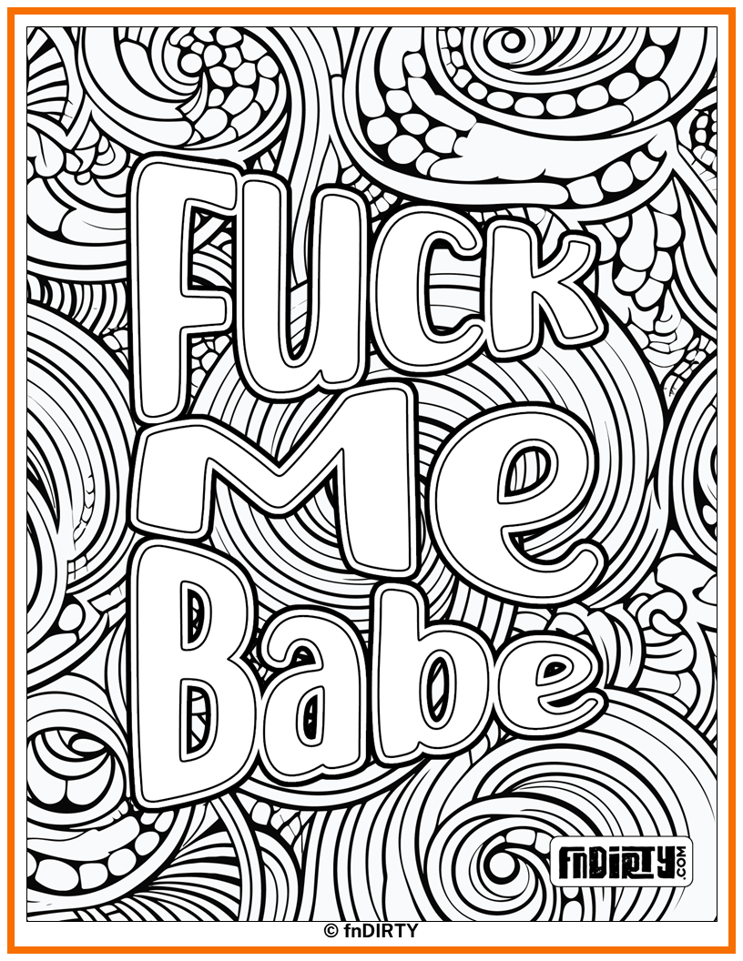 Fuck Me Babe Coloring Page